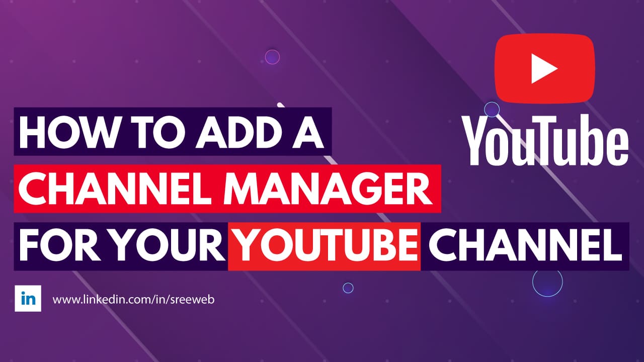 Adding Channel Manager For YouTube Channel