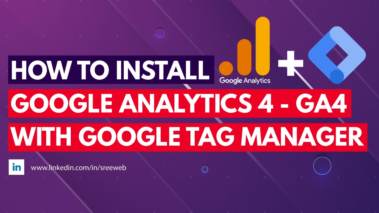 How-To-Install-Google-Analytics-4-With-Google-Tag-Manager